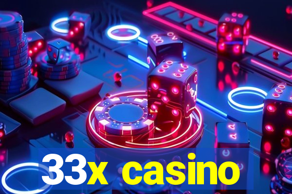 33x casino